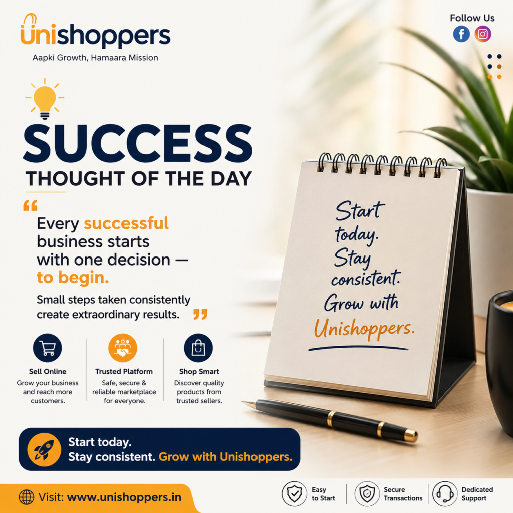 success begins with one step - unishoppers business motivation